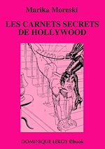 Télécharger le livre :  Les Carnets secrets de Hollywood