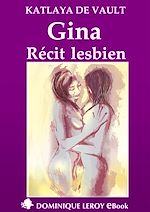 Download this eBook Gina - Récit lesbien
