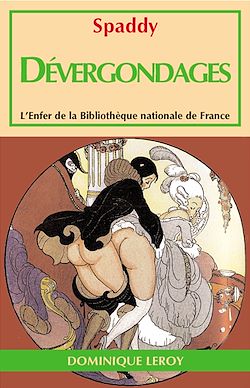 Télécharger le livre :  Dévergondages - Nouvelle édition