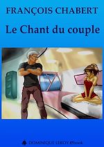 Télécharger le livre :  Le Chant du couple