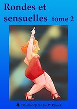 Télécharger le livre :  Rondes et sensuelles tome 2