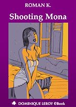 Télécharger le livre :  Shooting Mona