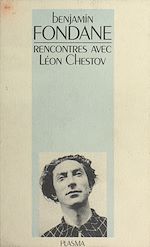 Télécharger le livre :  Œuvres (5) : Rencontres avec Léon Chestov