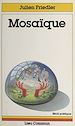 Télécharger le livre :  Mosaïque