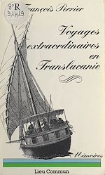 Télécharger le livre :  Voyages extraordinaires en Translacanie : mémoires