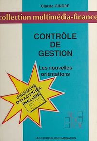 Téléchargez le livre :  Contrôle de gestion : les nouvelles orientations ou L'art de manager par délégation