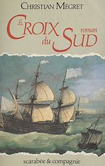 Télécharger le livre :  La croix du Sud