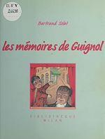 Télécharger le livre :  Les Mémoires de Guignol