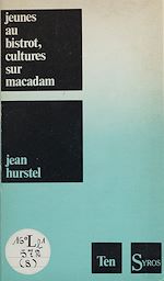 Télécharger le livre :  Jeunes au bistrot, cultures sur macadam