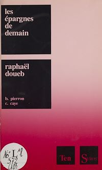 Téléchargez le livre :  Les épargnes de demain