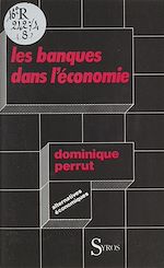 Télécharger le livre :  Les banques dans l'économie