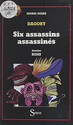 Télécharger le livre :  Six assassins assassinés