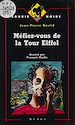 Télécharger le livre :  Méfiez-vous de la tour Eiffel