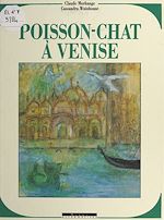 Télécharger le livre :  Poisson-chat à Venise