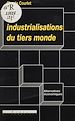 Télécharger le livre :  Les Industrialisations du tiers-monde