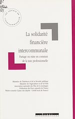 Télécharger le livre :  La Solidarité financière intercommunale