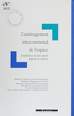 Télécharger le livre :  L'Aménagement intercommunal de l'espace