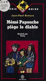 Télécharger le livre :  Mémé Papouche piège le diable
