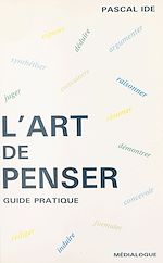 Télécharger le livre :  L'Art de penser