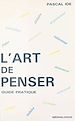 Télécharger le livre :  L'Art de penser