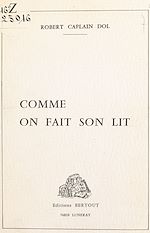 Télécharger le livre :  Comme on fait son lit