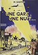 Télécharger le livre :  Une gare, une nuit… Évreux-embranchement, 1944