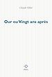 Télécharger le livre :  Our ou Vingt ans après