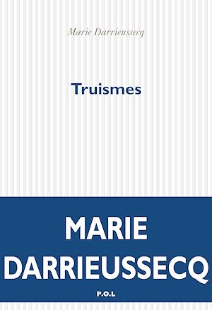 Téléchargez le livre :  Truismes