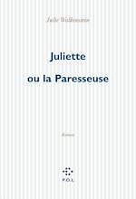 Download this eBook Juliette ou la Paresseuse