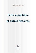 Download this eBook Paris la politique et autres histoires