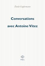 Download this eBook Conversations avec Antoine Vitez