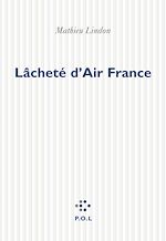 Download this eBook Lâcheté d'Air France