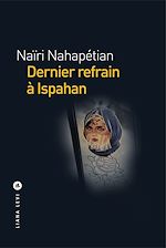 Télécharger le livre :  Dernier refrain à Ispahan