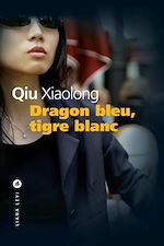 Télécharger le livre :  Dragon bleu, tigre blanc
