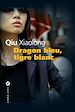 Télécharger le livre :  Dragon bleu, tigre blanc