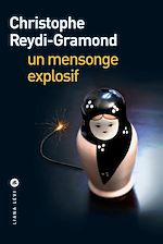 Télécharger le livre :  Un mensonge explosif