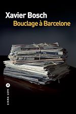 Télécharger le livre :  Bouclage à Barcelone