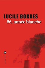 Télécharger le livre :  86, année blanche