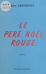 Télécharger le livre :  Le Père Noël rouge