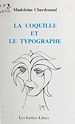 Télécharger le livre :  La Coquille et le Typographe