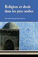 Télécharger le livre :  Religion et droit dans les pays arabes