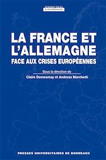 Download this eBook La France et L'Allemagne face aux crises européennes