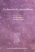 Télécharger le livre :  La beauté du merveilleux
