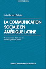Télécharger le livre :  La communication sociale en Amérique latine