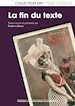 Télécharger le livre :  La fin du texte