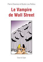Télécharger le livre :  Le Vampire de Wall Street