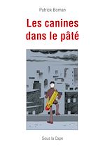 Télécharger le livre :  Les Canines dans le pâté