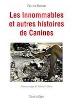 Télécharger le livre :  Les Innommables et autres histoires de Canines