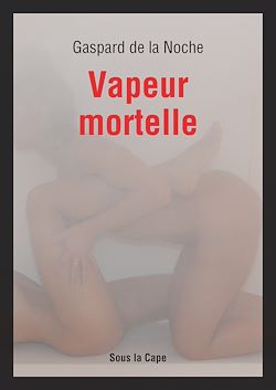 Télécharger le livre :  Vapeur mortelle