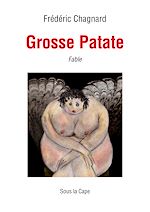 Download this eBook Grosse Patate - Fable
